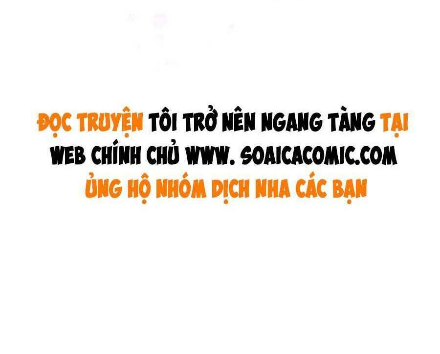 Được Các Anh Trai Chiều Chuộng Tôi Trở Nên Ngang Tàng Chapter 89 - Trang 2