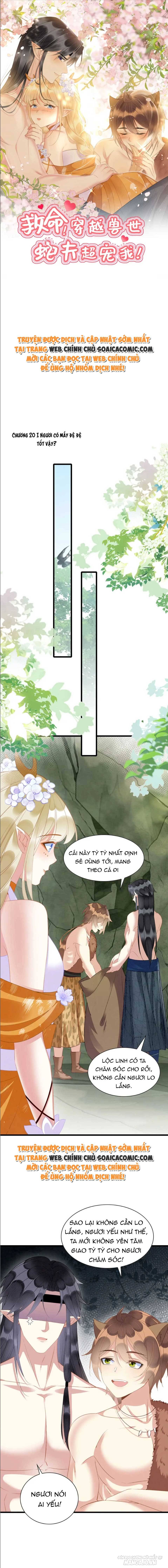 Được Chồng Rắn Siêu Sủng Khi Xuyên Qua Thú Thế Chapter 20 - Trang 2