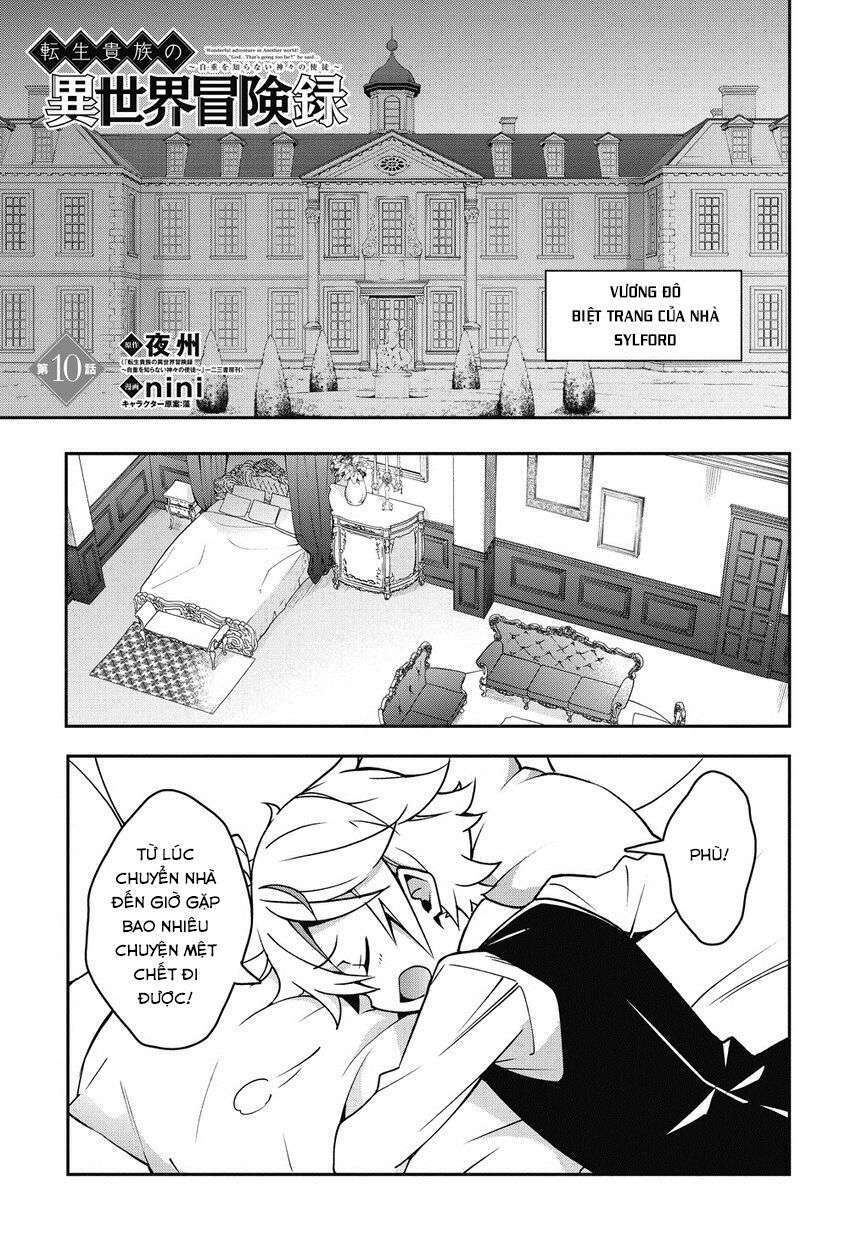 Được Chuyển Sinh, Tôi Sống Một Cuộc Đời Quý Tộc Ở Dị Giới Và Làm Những Chuyện Phi Thường Chapter 10 - Trang 2