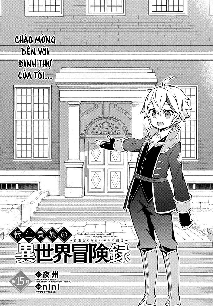 Được Chuyển Sinh, Tôi Sống Một Cuộc Đời Quý Tộc Ở Dị Giới Và Làm Những Chuyện Phi Thường Chapter 15 - Trang 2