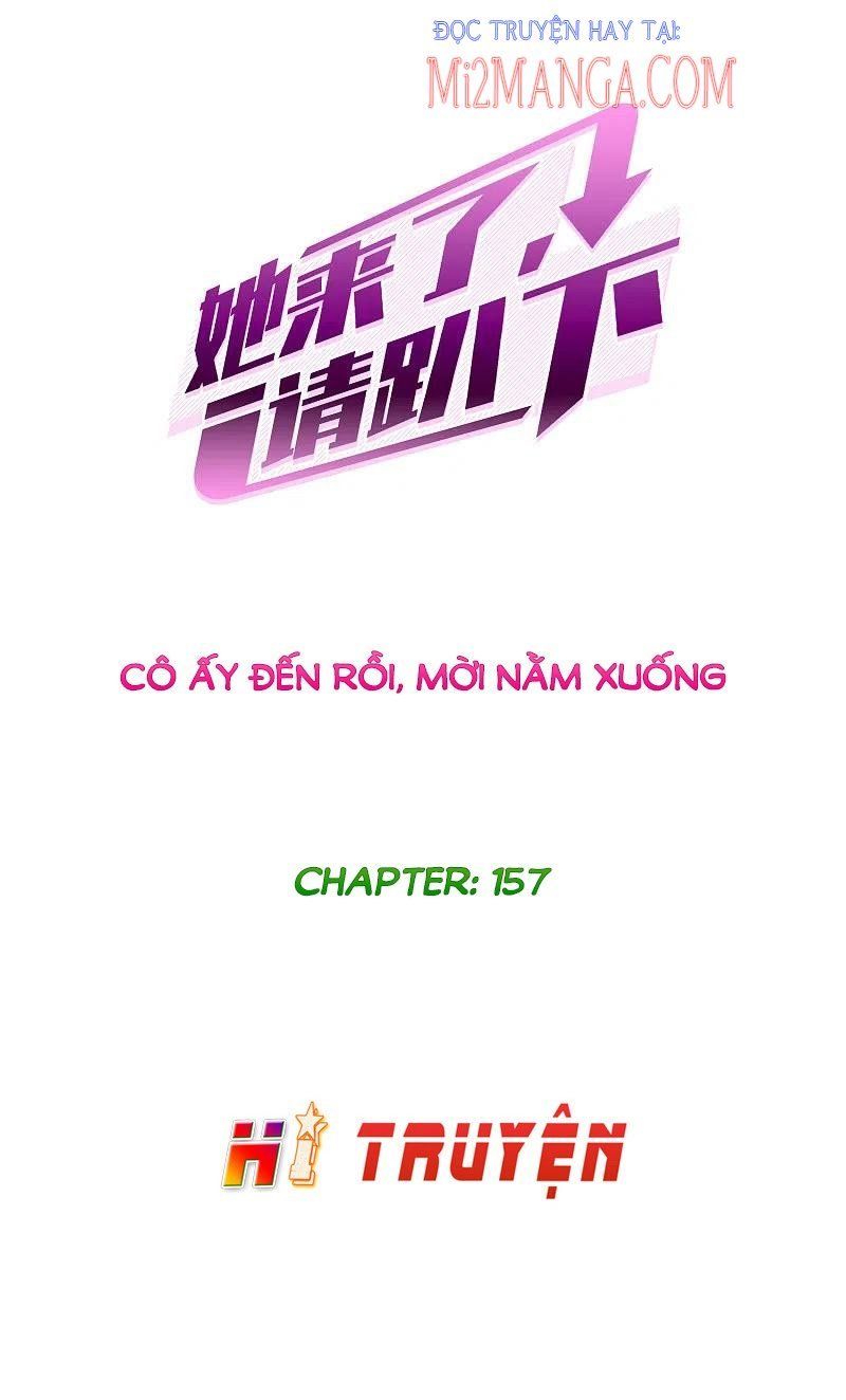 Em Đến Đây, Mời Nằm Xuống Chapter 159.1 - Trang 2