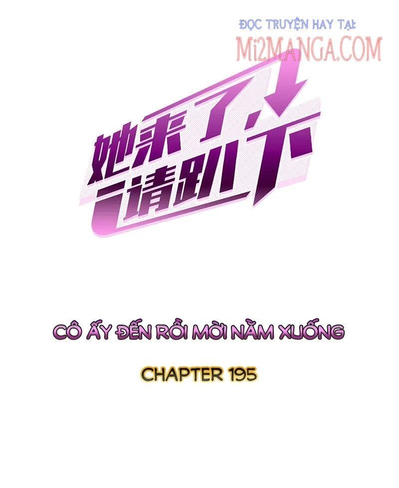 Em Đến Đây, Mời Nằm Xuống Chapter 195 - Trang 2