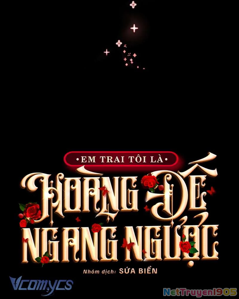 Em Trai Tôi Là Hoàng Đế Ngang Ngược Chapter 55 - Trang 2