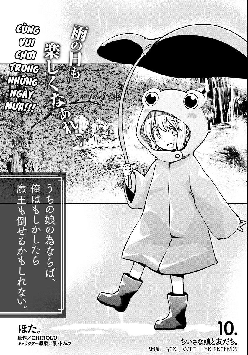 For My Daughter, I Might Even Be Able To Defeat The Demon King Chapter 10 - Trang 2