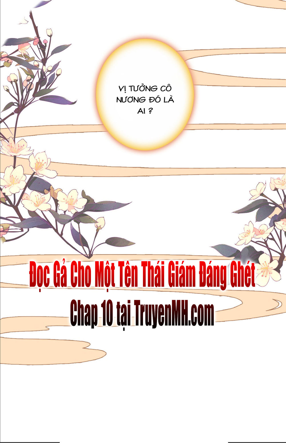Gả Cho Một Tên Thái Giám Đáng Ghét Chapter 9 - Trang 2