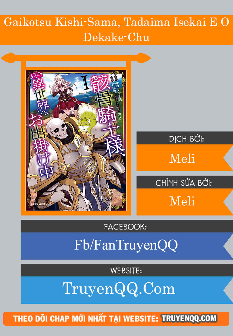 Gaikotsu Kishi-Sama, Tadaima Isekai E O Dekake-Chu Chapter 21 - Trang 2