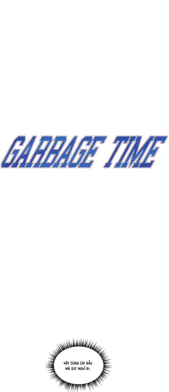 Garbage Time Chapter 24 - Trang 2