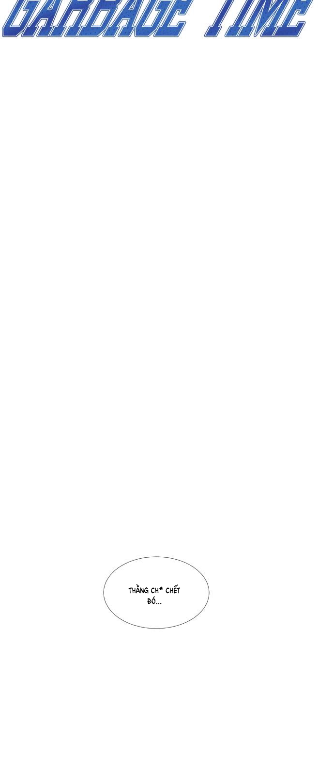 Garbage Time Chapter 32 - Trang 2