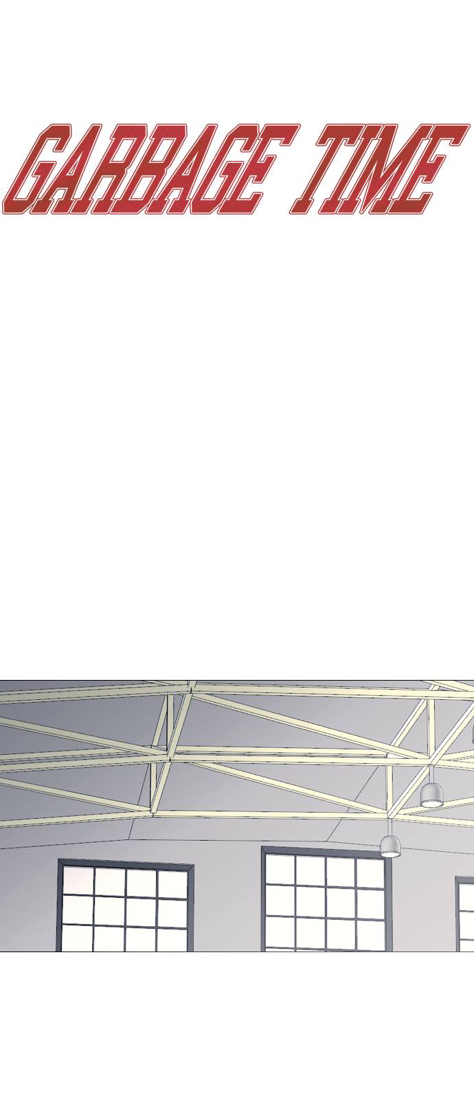 Garbage Time Chapter 35 - Trang 2