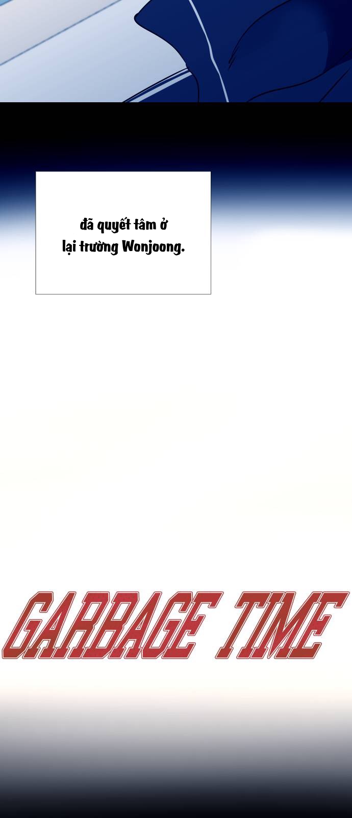 Garbage Time Chapter 38 - Trang 2