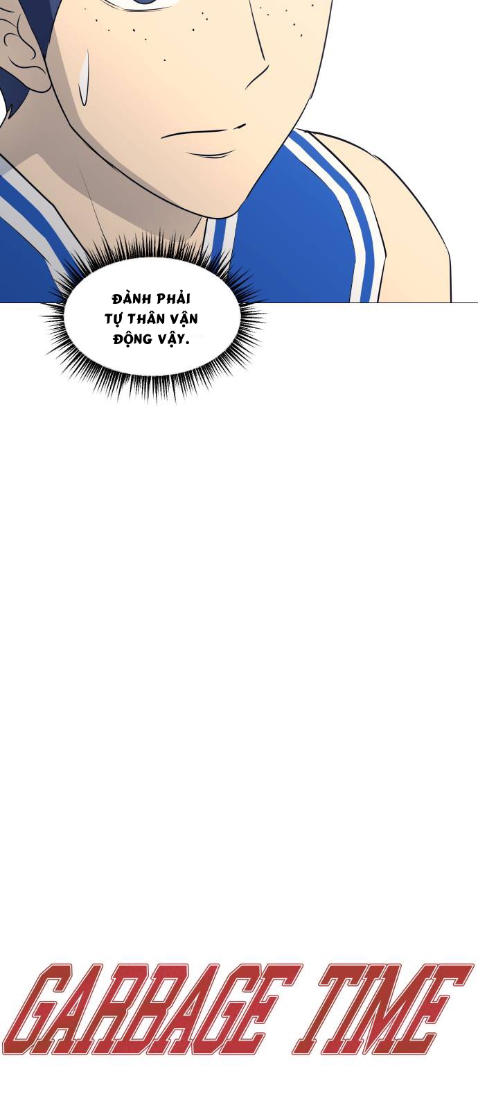 Garbage Time Chapter 39 - Trang 2