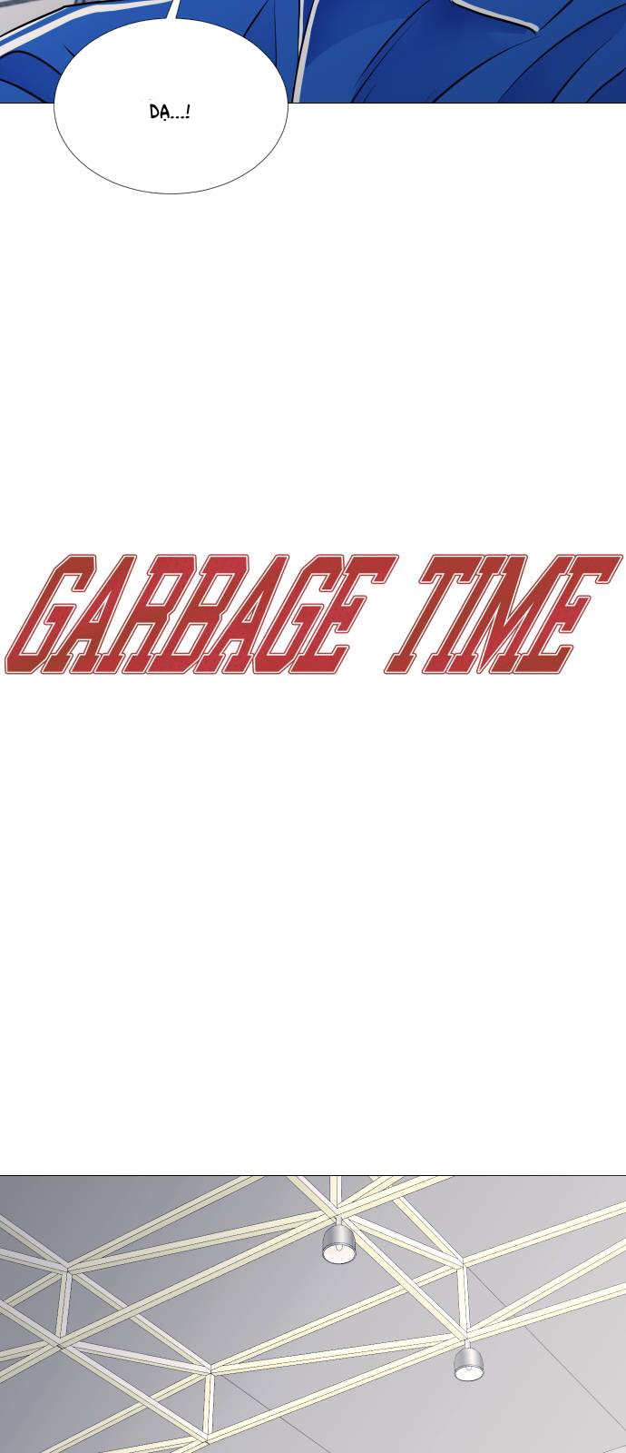 Garbage Time Chapter 41 - Trang 2