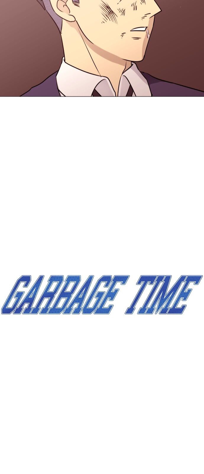 Garbage Time Chapter 44 - Trang 2