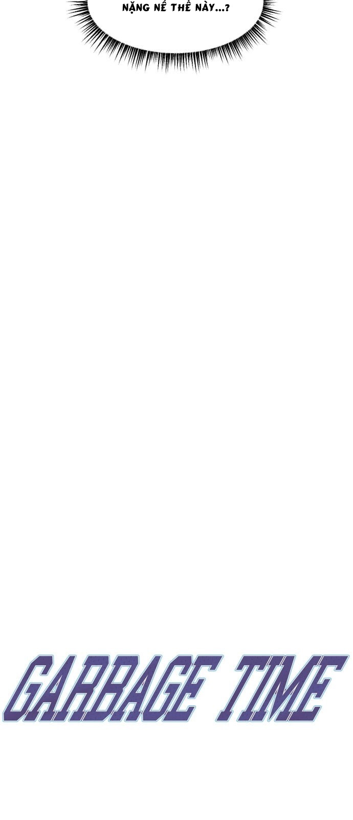Garbage Time Chapter 52 - Trang 2