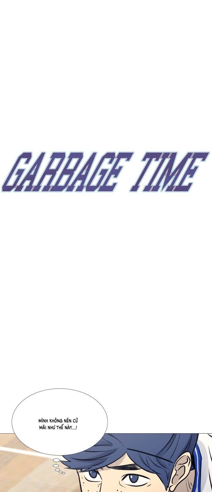 Garbage Time Chapter 55 - Trang 2