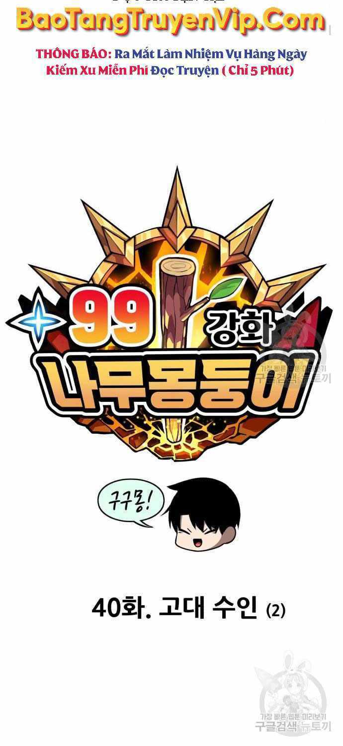 Gậy Gỗ Cấp 99+ Chapter 40 - Trang 2
