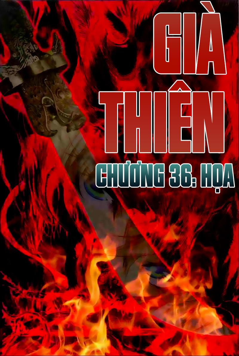 Già Thiên Chapter 36 - Trang 2