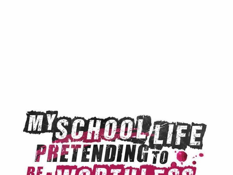 Giả Vờ Làm Kẻ Vô Dụng Ở Học Đường Chapter 24 - Trang 2