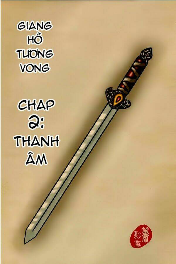 Giang Hồ Tương Vong Chapter 2 - Trang 2