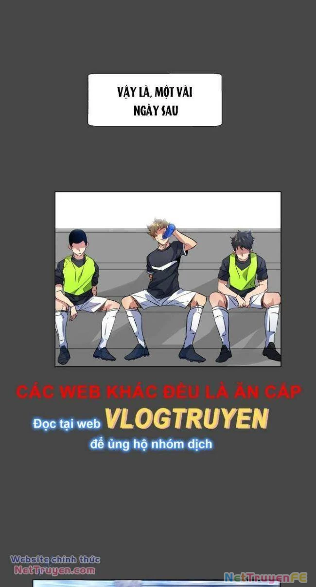 Góc Cao Khung Thành Chapter 30 - Trang 2