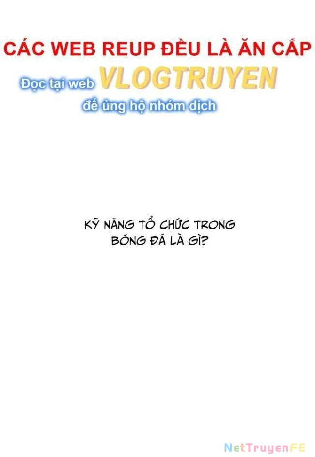 Góc Cao Khung Thành Chapter 37 - Trang 2