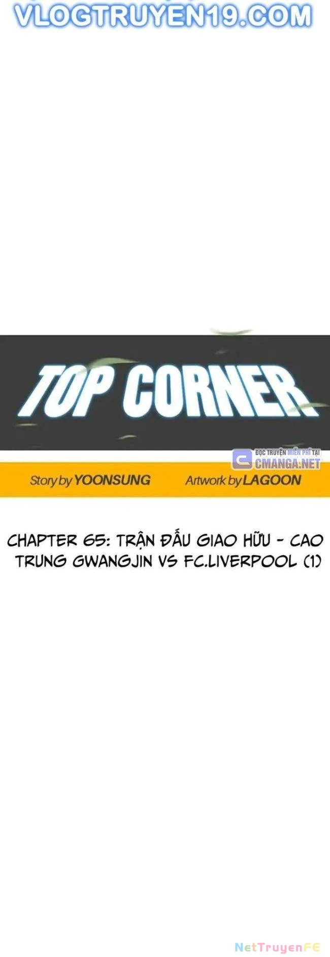 Góc Cao Khung Thành Chapter 65 - Trang 2