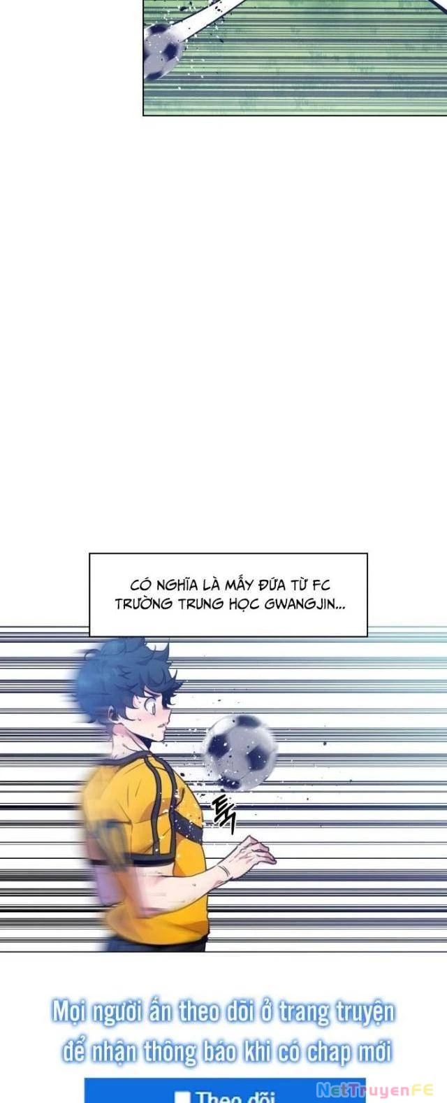 Góc Cao Khung Thành Chapter 75 - Trang 2