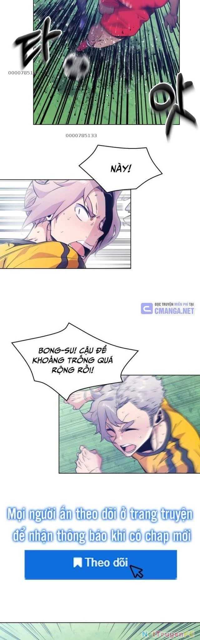 Góc Cao Khung Thành Chapter 78 - Trang 2