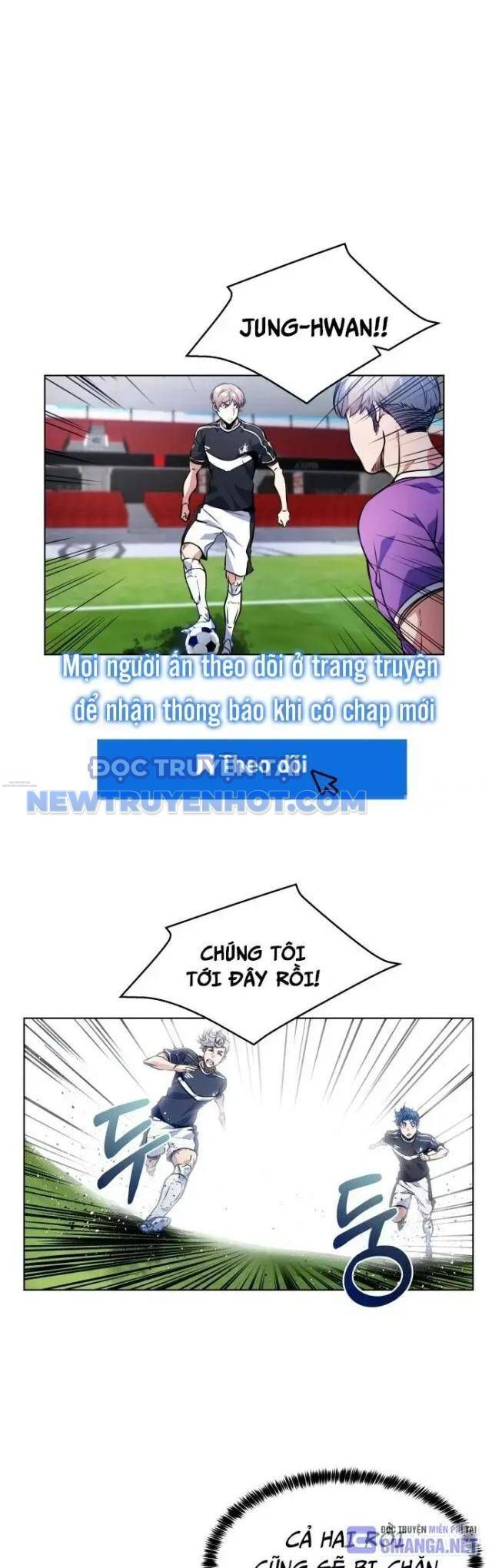 Góc Cao Khung Thành Chapter 97 - Trang 2