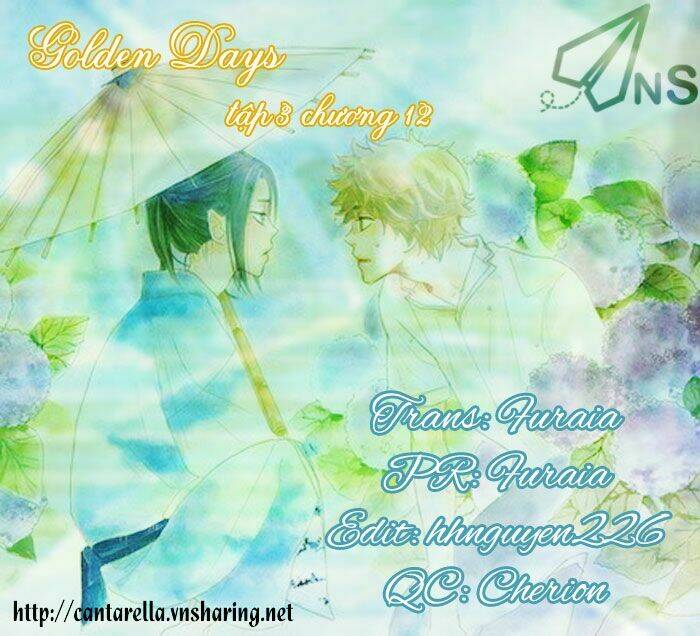 Golden Days – Tháng Ngày Tươi Đẹp Chapter 12 - Trang 2