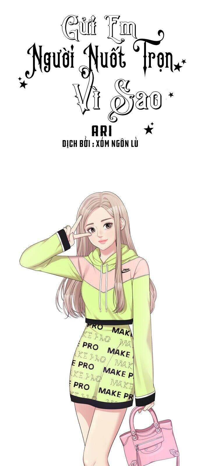 Gửi Em, Người Nuốt Trọn Vì Sao Chapter 8 - Trang 2