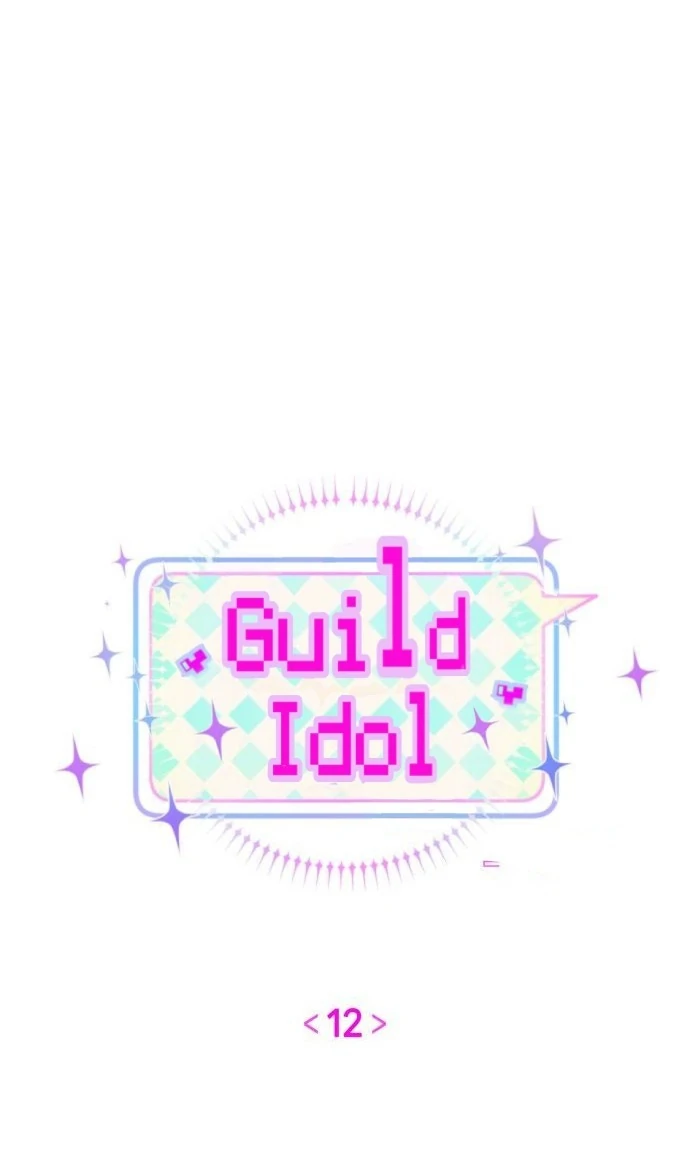 Guild Idol Chapter 12 - Trang 2