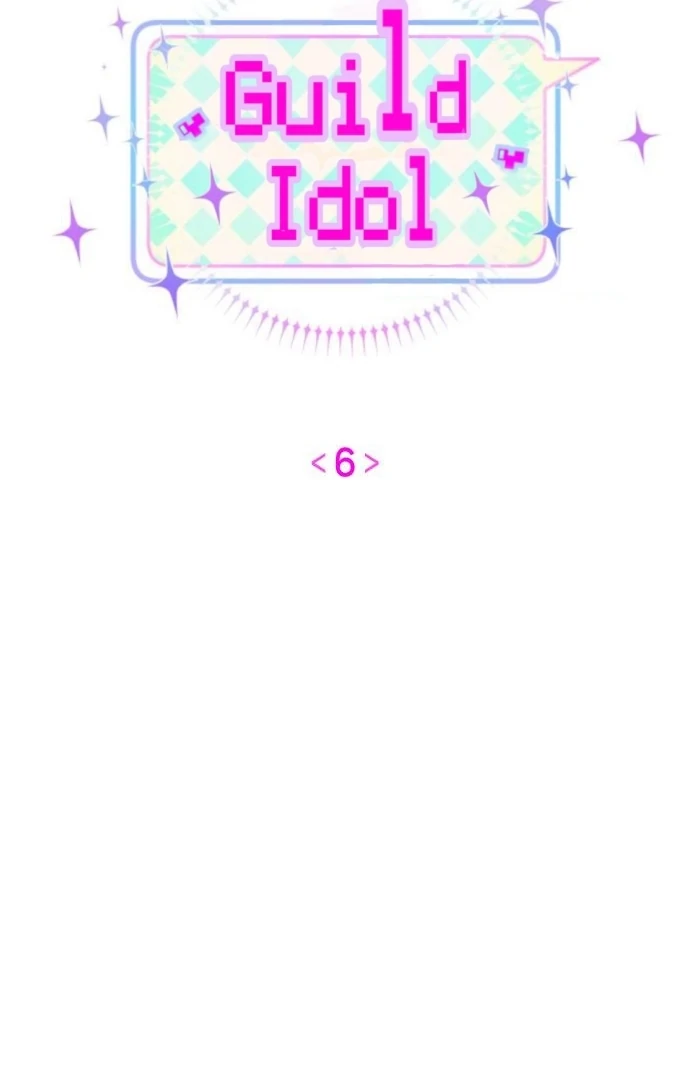 Guild Idol Chapter 6 - Trang 2