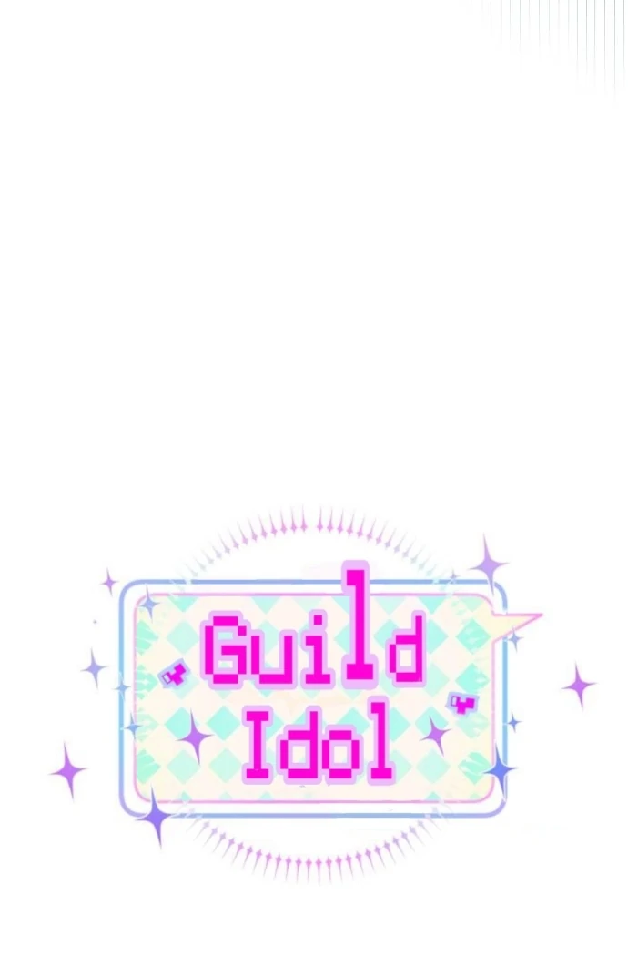 Guild Idol Chapter 7 - Trang 2