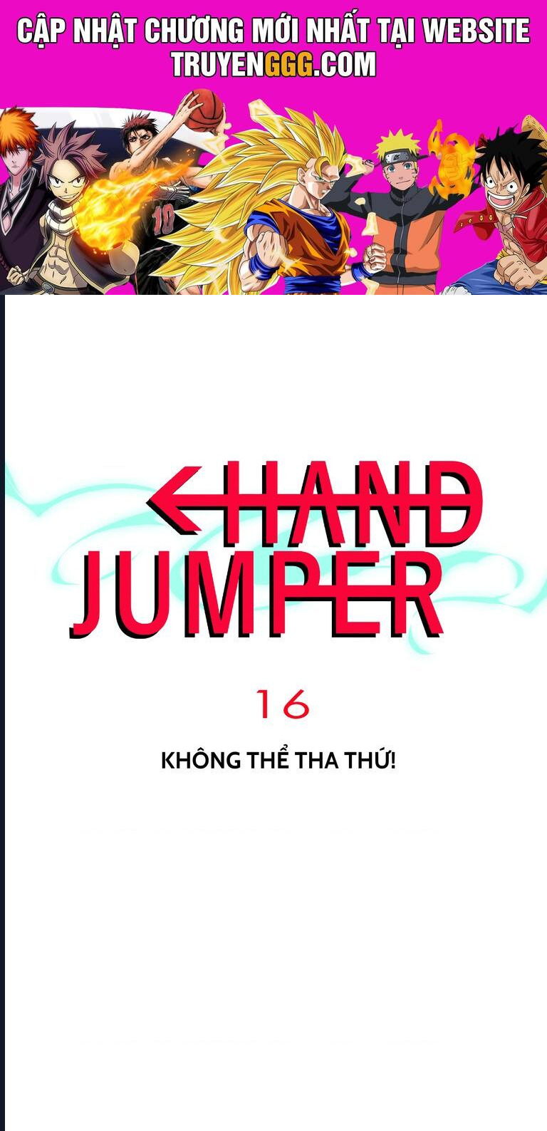 Hand Jumper Chapter 16 - Trang 2