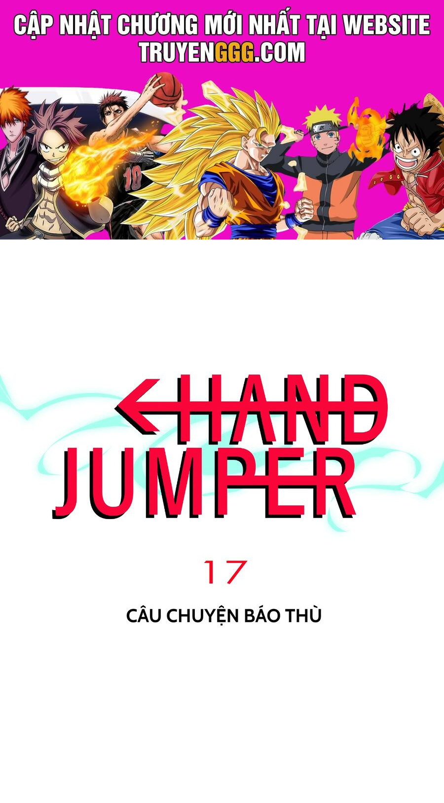Hand Jumper Chapter 17 - Trang 2
