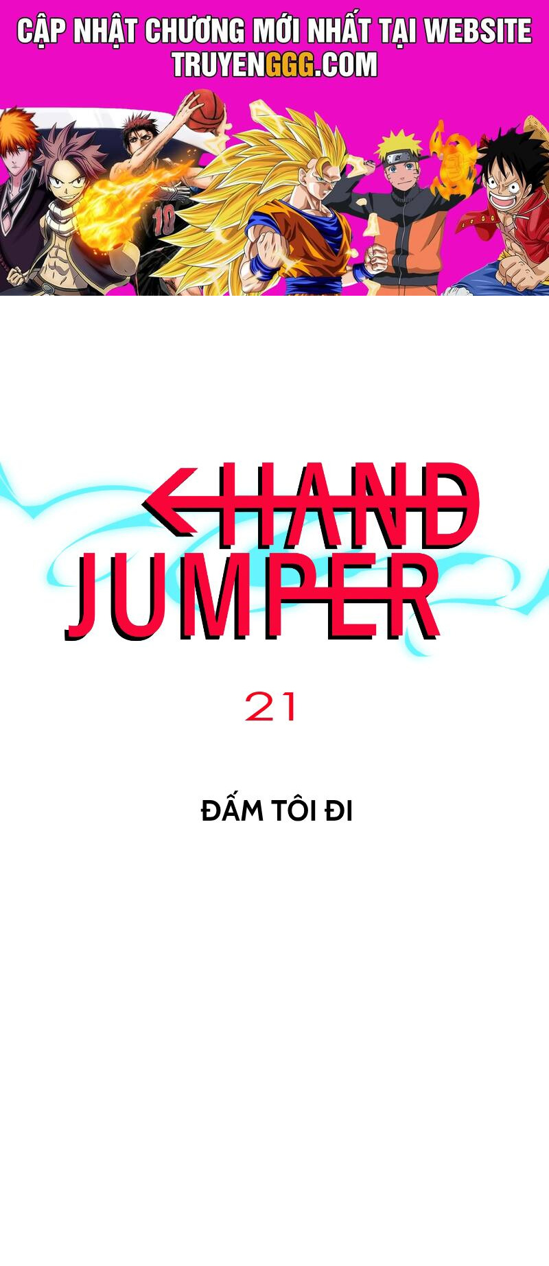 Hand Jumper Chapter 21 - Trang 2
