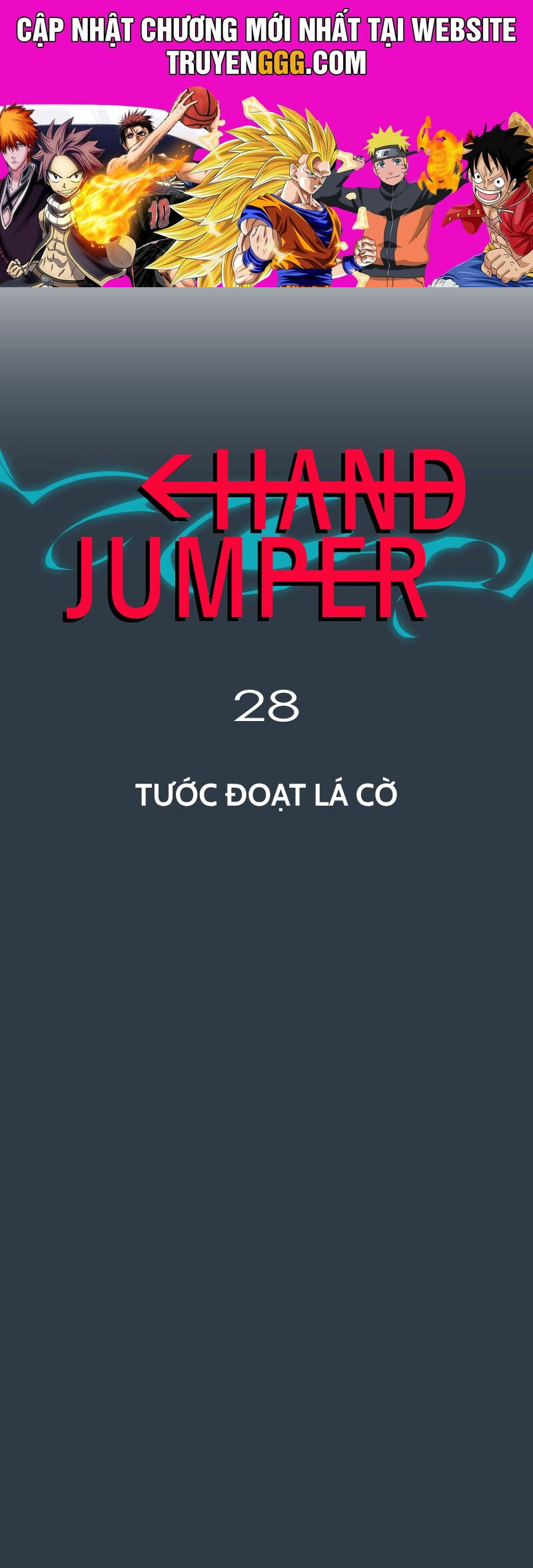 Hand Jumper Chapter 28 - Trang 2