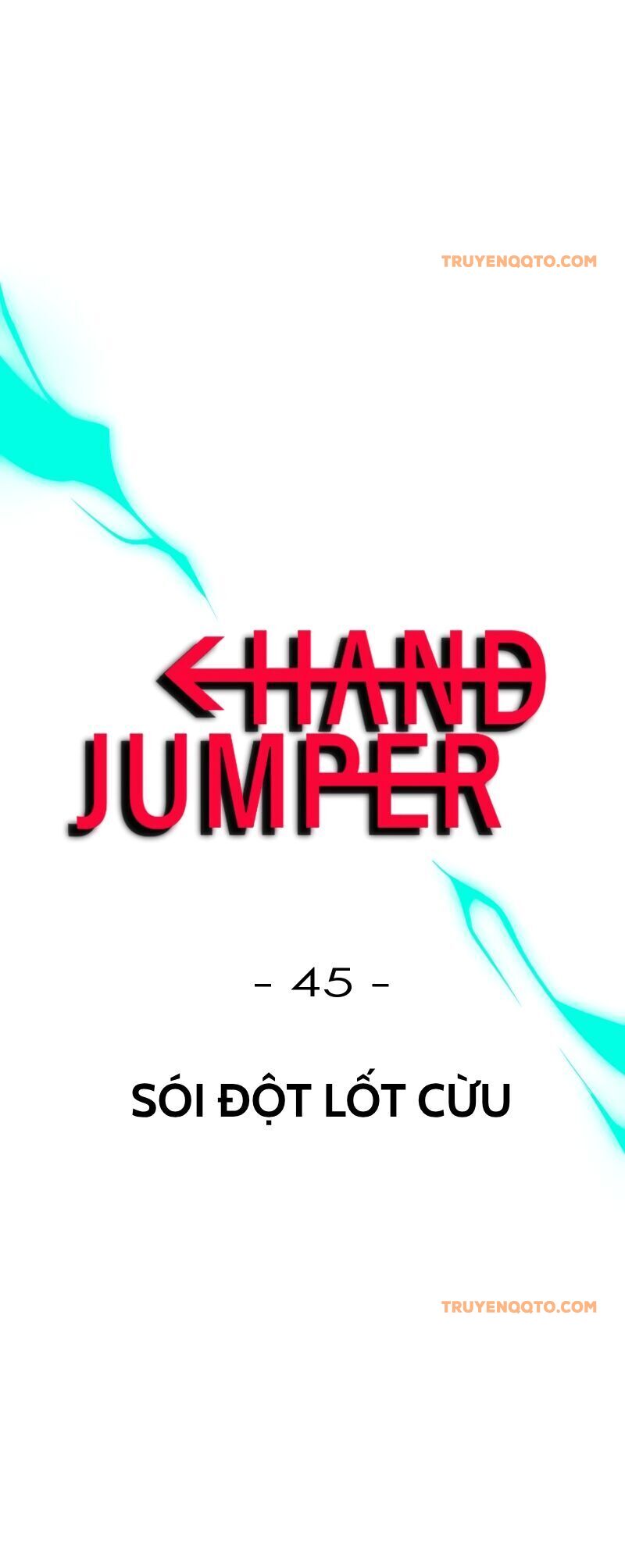 Hand Jumper Chapter 45 - Trang 2