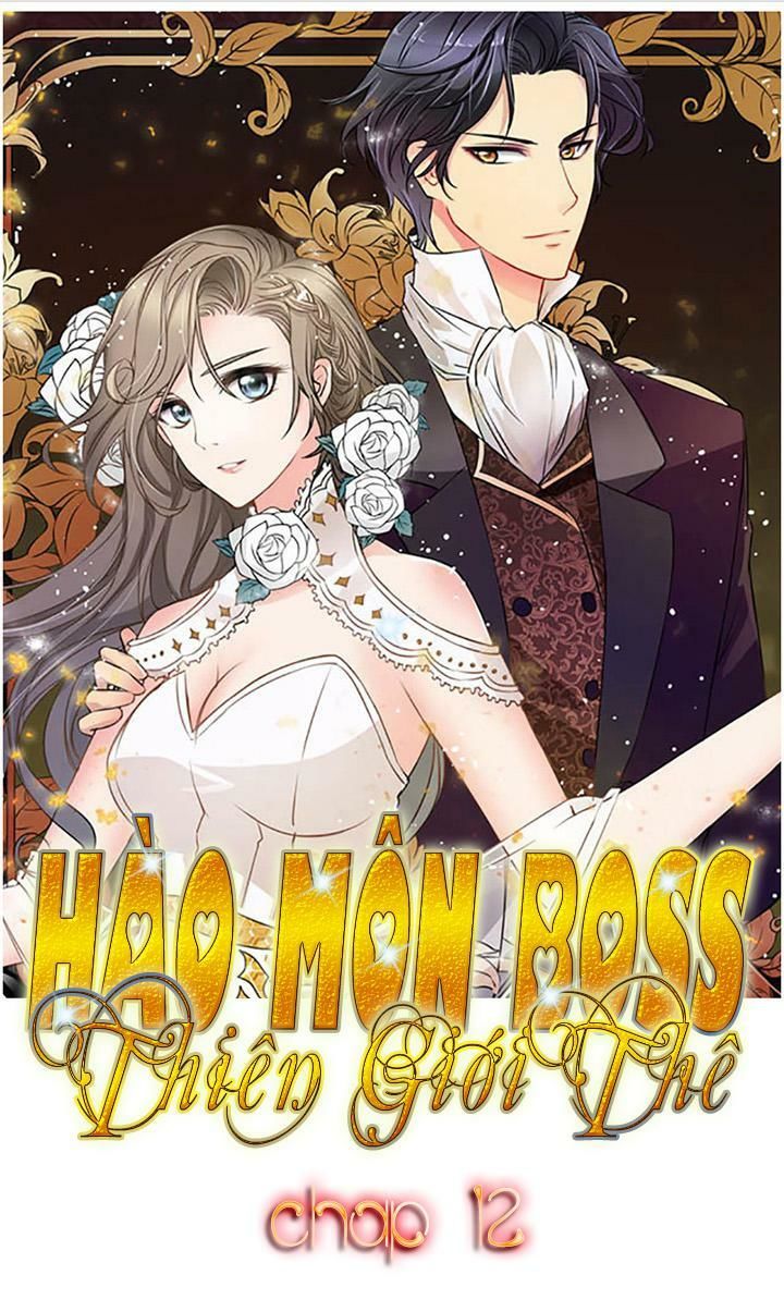 Hào Môn Boss Thiên Giới Thê Chapter 12 - Trang 2