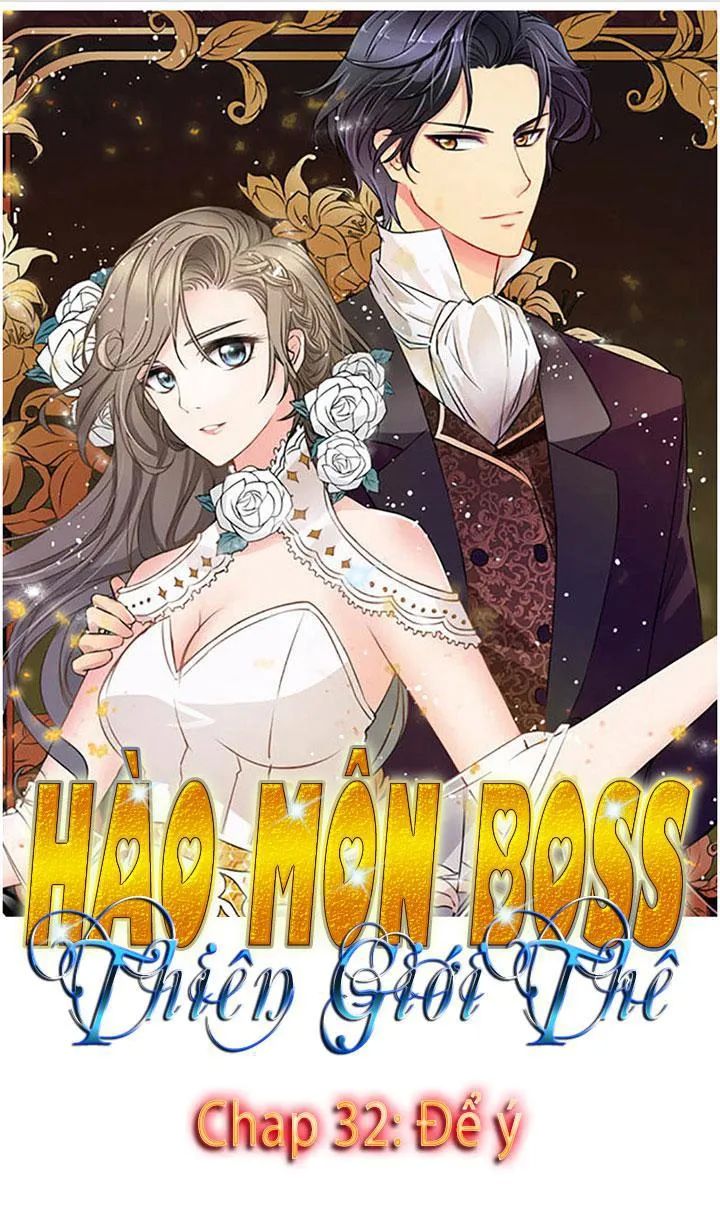 Hào Môn Boss Thiên Giới Thê Chapter 32 - Trang 2