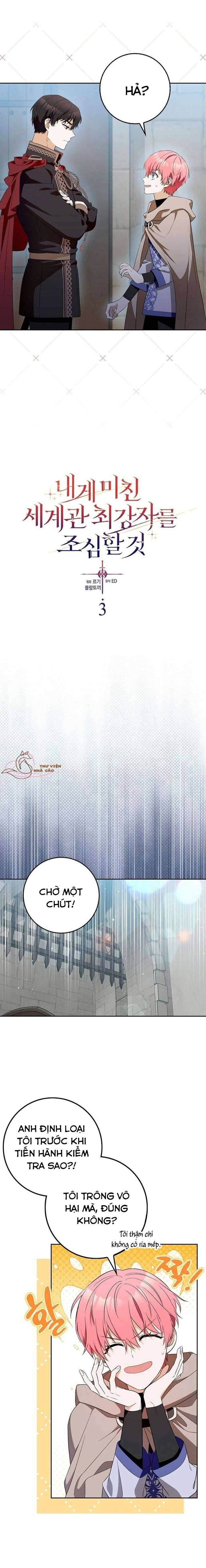 Hãy Cẩn Thận Với Người Đàn Ông Mạnh Nhất Đang Mê Muội Tôi Chapter 3 - Trang 2