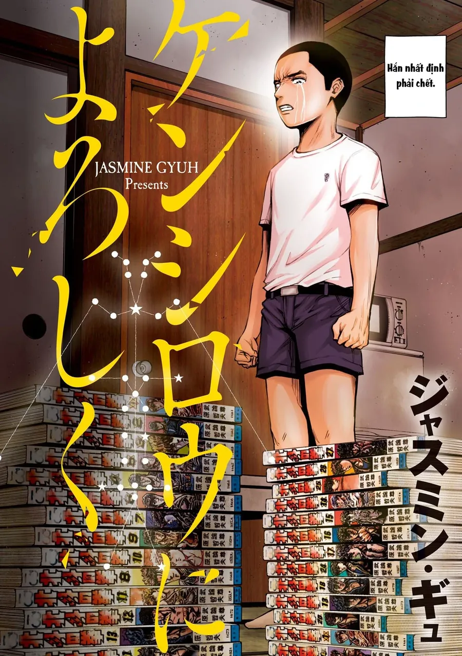 Hãy Gửi Lời Chào Của Tôi Tới Kenshiro Chapter 1 - Trang 2