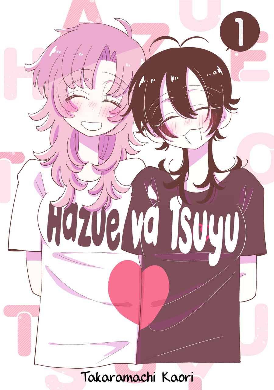 Hazue Và Tsuyu Chapter 1 - Trang 2