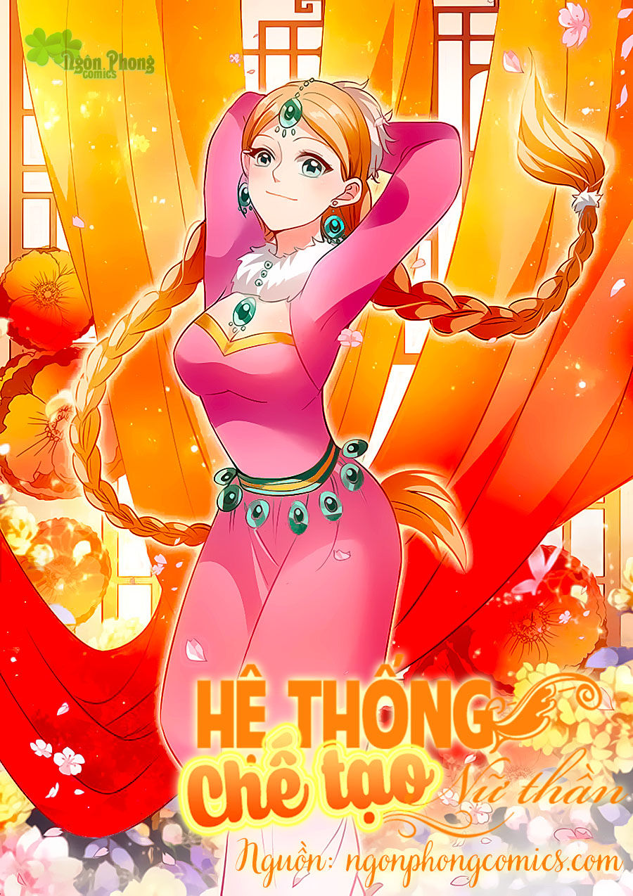 Hệ Thống Chế Tạo Nữ Thần Chapter 114 - Trang 2