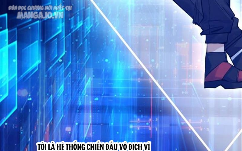 Hệ Thống Chiến Đấu Vô Địch Chapter 1 - Trang 2