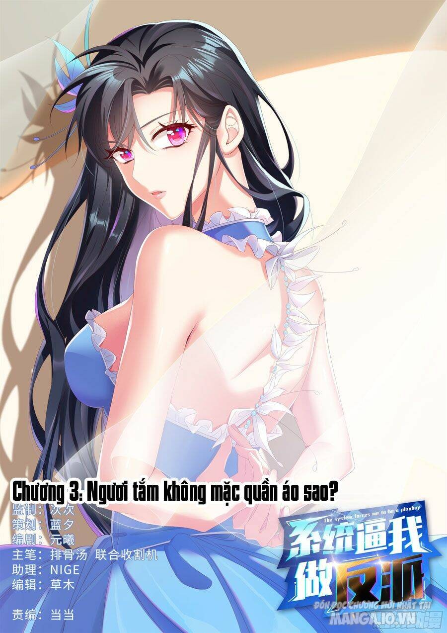 Hệ Thống Ép Ta Làm Nhân Vật Phản Diện Chapter 3 - Trang 2