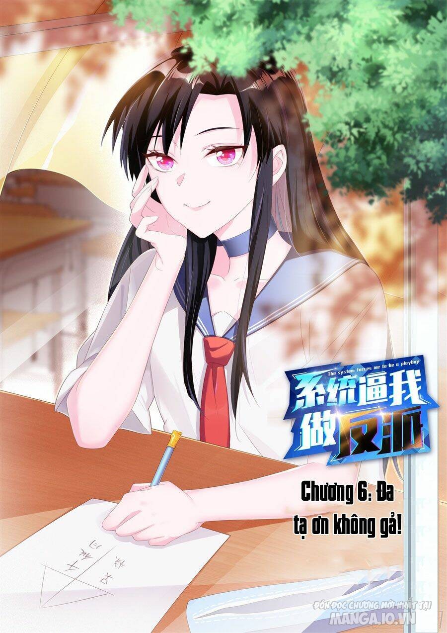 Hệ Thống Ép Ta Làm Nhân Vật Phản Diện Chapter 6 - Trang 2