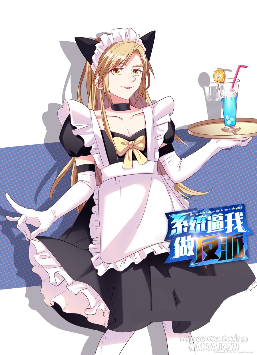 Hệ Thống Ép Ta Làm Nhân Vật Phản Diện Chapter 7 - Trang 2
