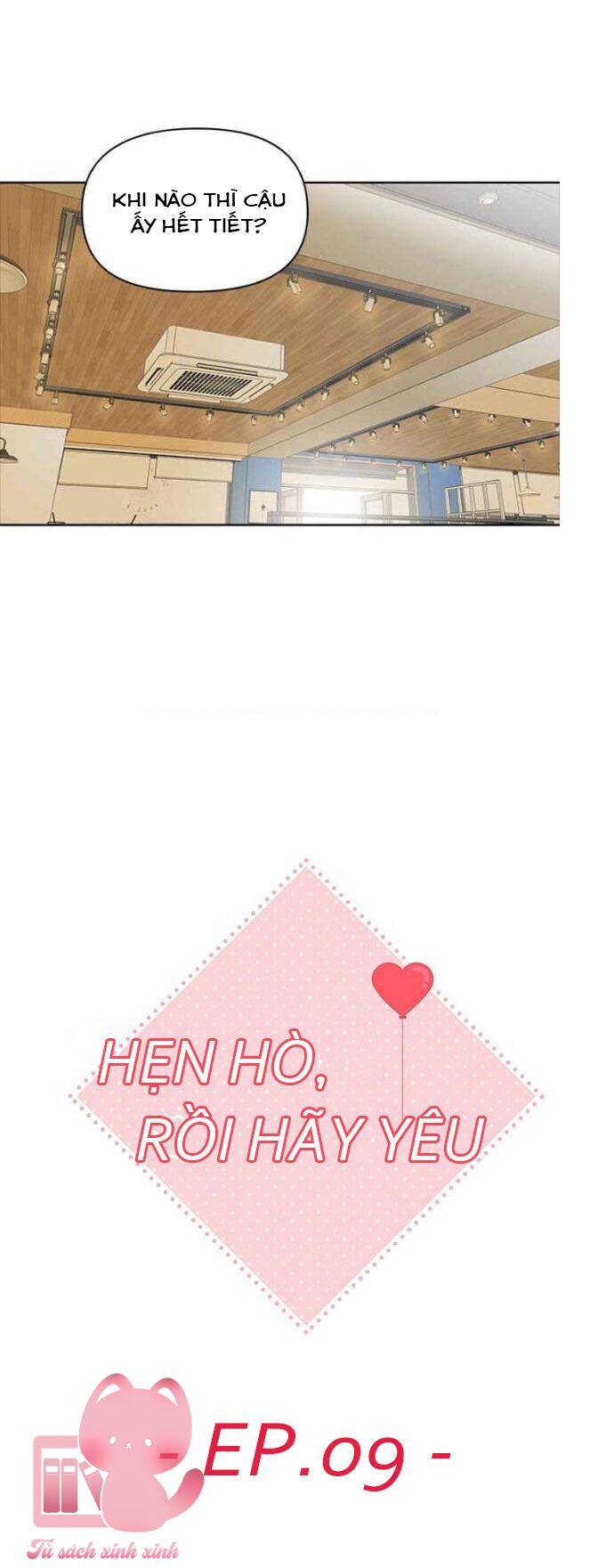 Hẹn Hò Rồi Hãy Yêu Chapter 9 - Trang 2